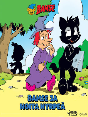 cover image of Bamse ja Noita Nyrpeä